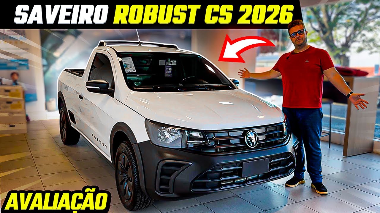 AVALIAÇÃO SAVEIRO ROBUST CABINE SIMPLES  2026 EM DETALHES