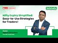 Market Insights &amp; Expiry Strategies |  Nifty Expiry Secrets | Indiabulls Securities