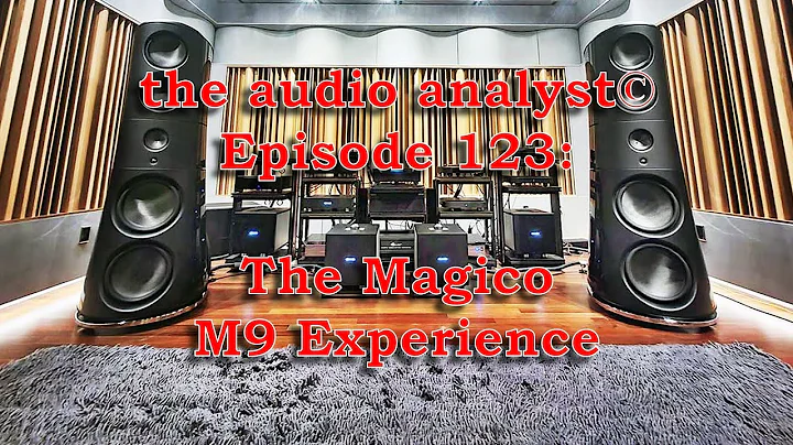 E123: The Magico M9 Experience - 天天要聞