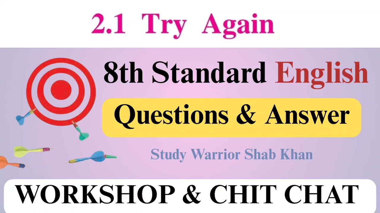 8th Std English | 2.1 Try Again| Question and Answer 