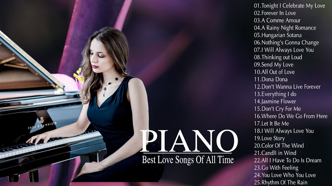 ⁣The Most Beautiful Piano Love Songs - Greatest Love Songs Of All Time - Relaxing Piano Music Hits
