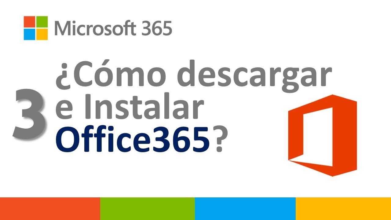 3. Cómo Descargar e Instalar Office365 - YouTube