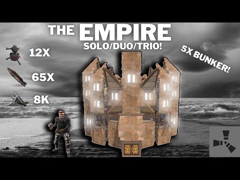 The Empire - Solo Rust base design