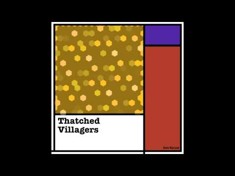 Bushwick Tarentella - Thatched Villagers