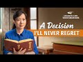 Christian Testimony Video Based on a True Story | &quot;A Decision I&#39;ll Never Regret&quot;