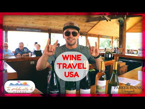 Wine Travel: An Introduction To Parker Binns Vineyard & Winery in Mill Spring North Carolina, USA