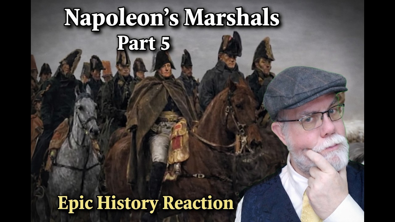 Napoleon's Marshals | Part 5 | Epic History Reaction - YouTube