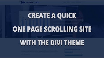Divi - One page scrolling WordPress website made easy with divi theme