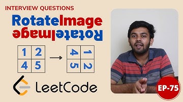 LeetCode Question | Adobe Microsoft | Rotate Image | Daily Dose-75 | Tamil | code io