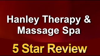 Hanley Therapy Massage Spa Tampa Excellent Five Star Review by John L