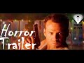 Die Hard (1988) Horror Trailer