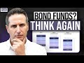 Why We Use Individual Bonds Not Bond Funds