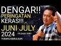 TERBARU!! PERINGATAN KERAS DAUD TONY!! PESAN PENTING JUNI DAN JULY 2024 | TERANG KEMULIAAN #daudtony