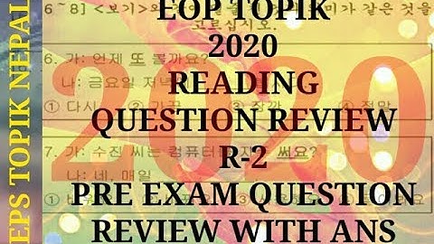 EPS TOPIK 2020 || NEW MODEL PRE EXAM READING QUESTION REVIEW WITH ANSWER||