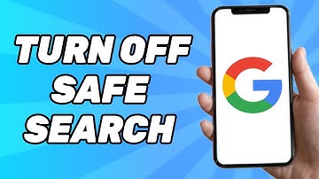 How to Turn off Safe Search Mode on Google (2025)