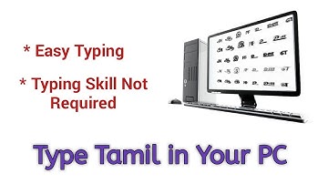 How To Type Tamil in PC / Laptop ( Tamil Typing skill Not Required )