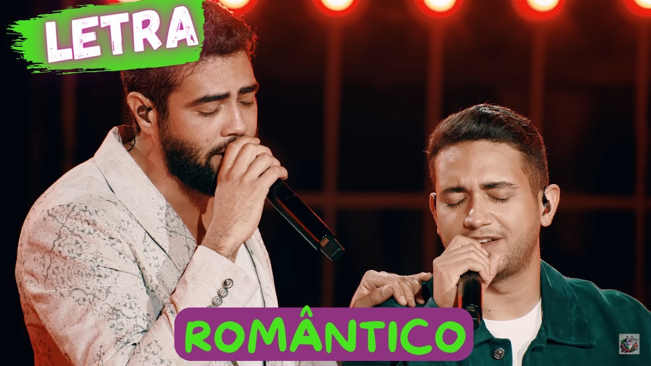 Henrique e Juliano - Romântico (LETRA) - YouTube