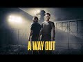 A Way Out | Live stream | Playstation-5 | Part 5