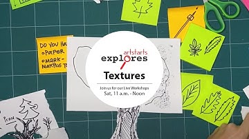 TEXTURES Workshop 3 – Exploring Textures in Nature (S02E011WS03)