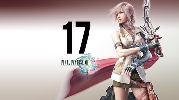 Final Fantasy XIII part 17 (Game Movie) (Story Walkthrough) (No Commentary)