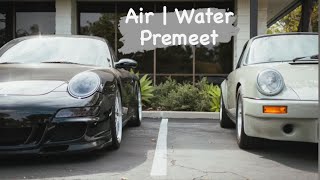 Air | Water Porsche Premeet! #airwater #cars #porsche