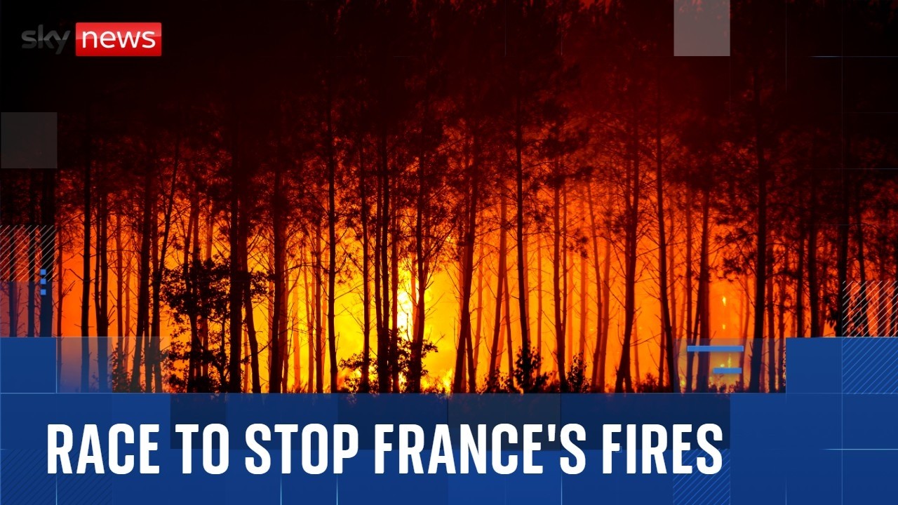 Sky News on the frontline as farmers join race to stop France's raging fires