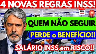 🔴URGENTE: INSS ANUNCIA 4 NOVAS REGRAS — QUEM NÃO SEGUIR SERÁ CORTADO HOJE o BENEFÍCIO!!