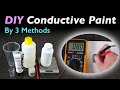 Diy conductive paint by three methods