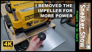 : What happens when you remove the impeller from the planer?