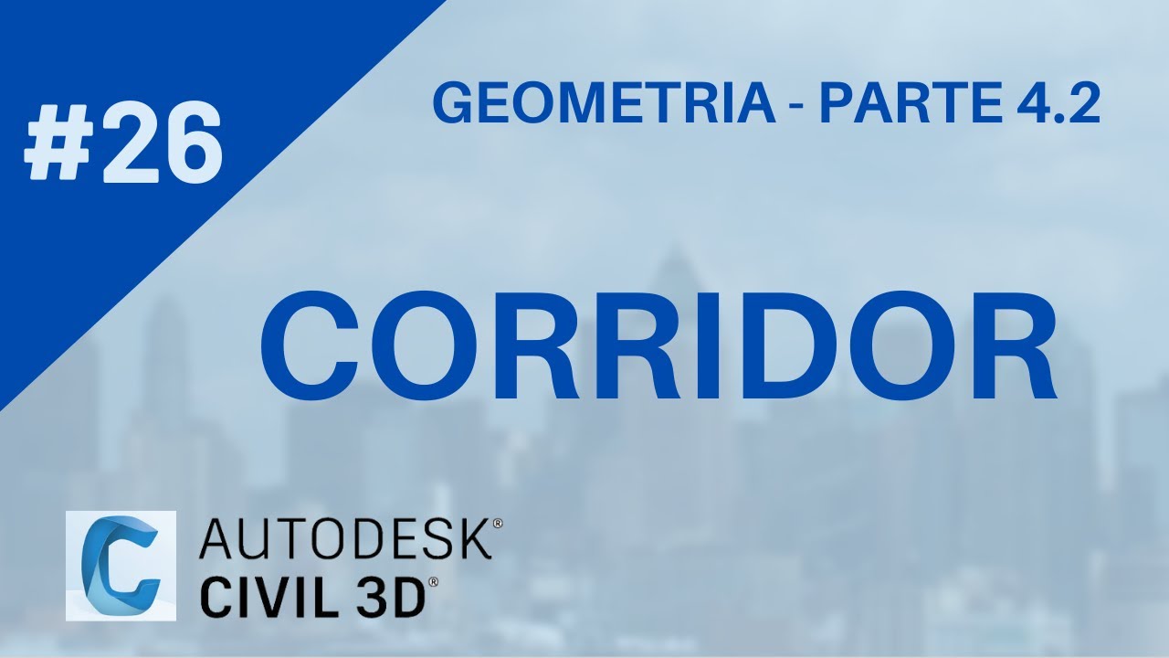 Curso de Civil 3D - Aula 26: Corredor - Parte 2