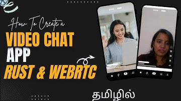 How To Create A Video Chat App With Rust &  WebRTC in 15 Minutes in Tamil?