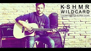 KSHMR - Wildcard (feat. Sidnie Tipton) (Guitar Cover)