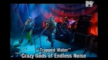 Crazy Gods of Endless Noise | Trapped Water
