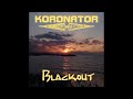 Koronator - Blackout (Ukraine, 2022.12)