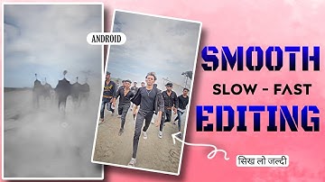 System Song Reels Editing || System Faad Denge Reels || Smooth Slow Fast Editing In Capcut