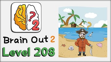 Brain Out 2 Level 208 Walkthrough Solution