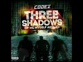 Anonymouz codez  my way three shadows of me myself  i