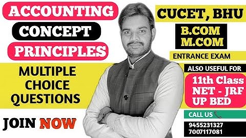 ACCOUNTING CONCEPT & PRINCIPLE MCQ || ACCOUNTS || BHU B.com & M.com Entrance 2021|| Complete Course