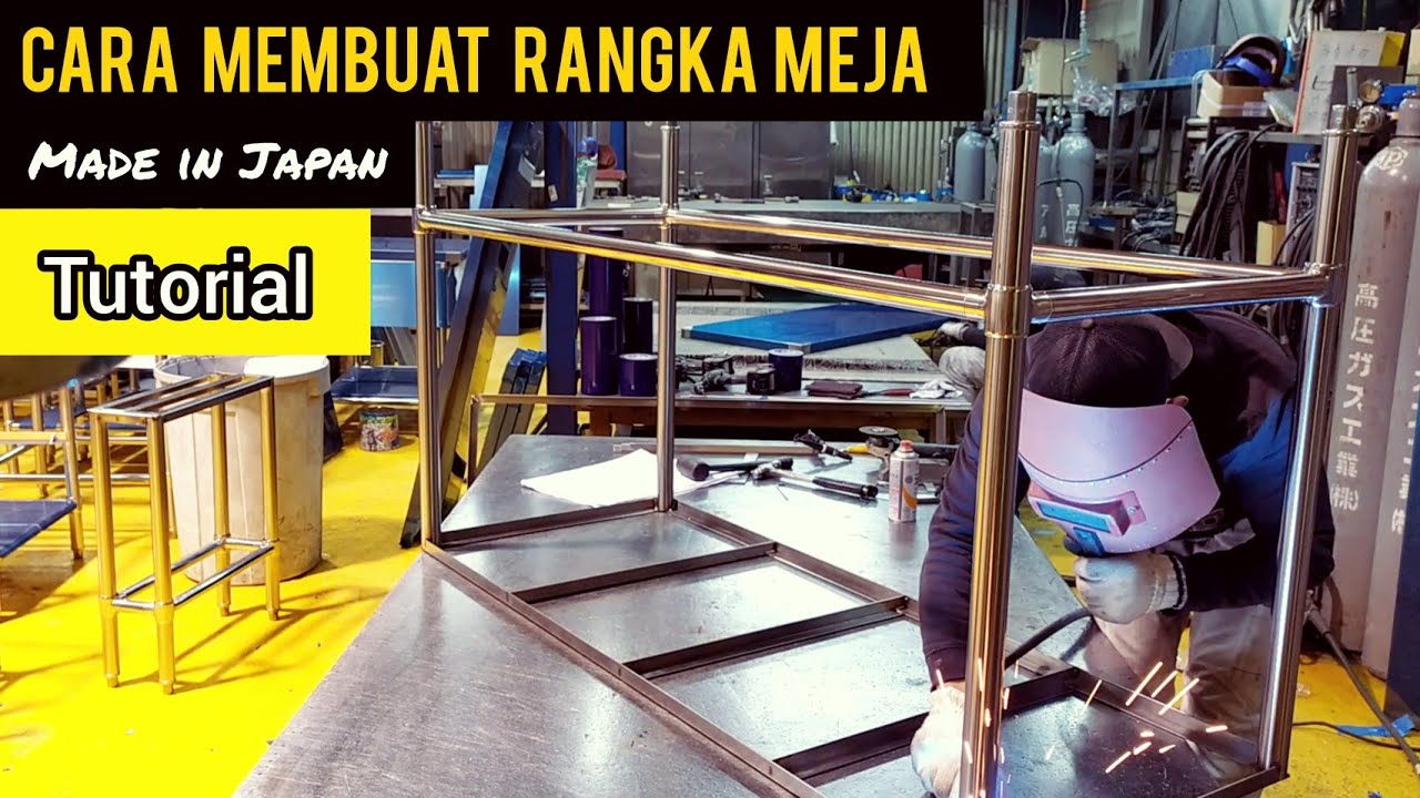 CARA MEMBUAT RANGKA MEJA  STAINLESS IN JAPAN WELDING  