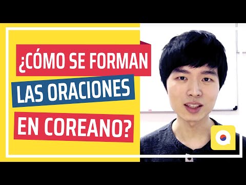 Video: ¿Cómo se escribe una oración en coreano?