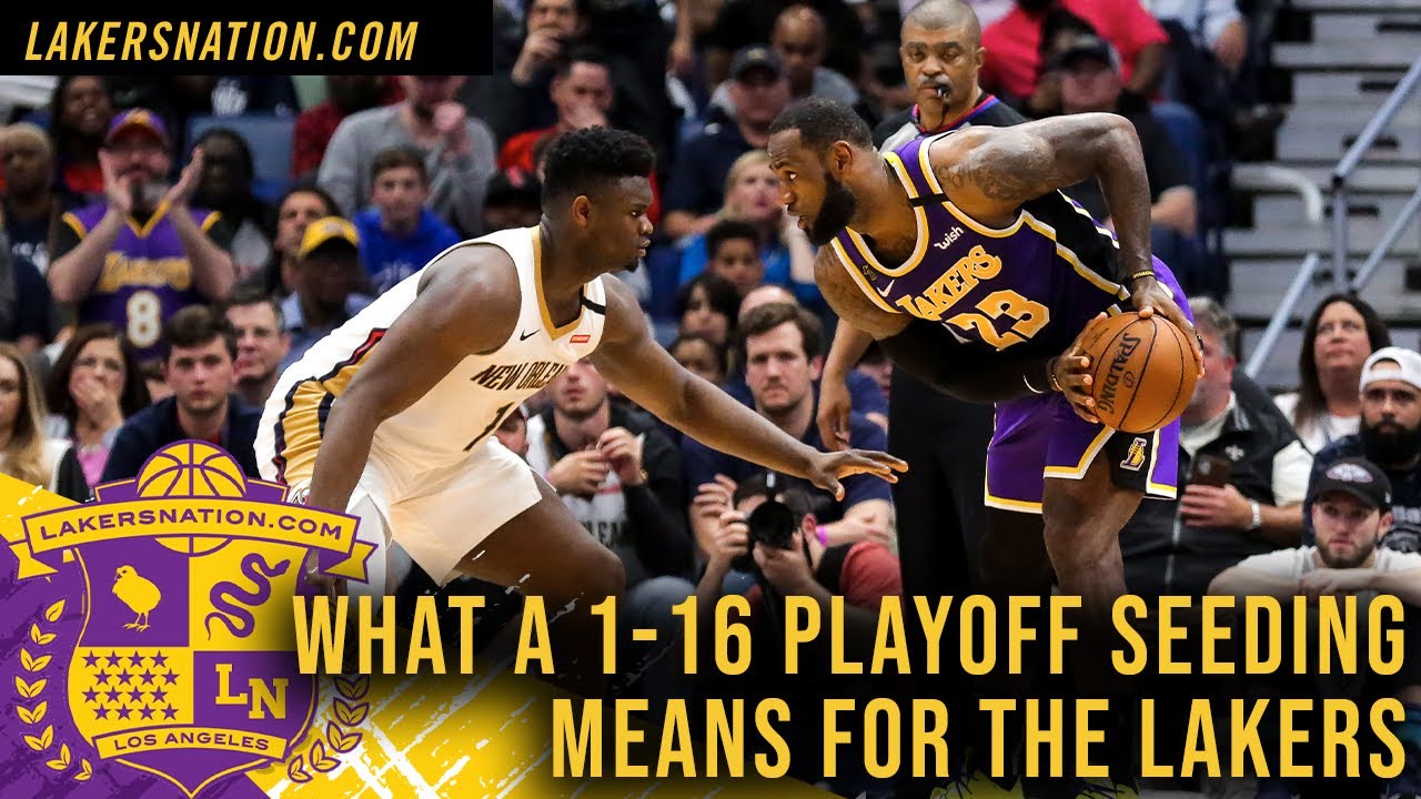What A 116 Playoff Seeding Change Means For The Lakers YouTube