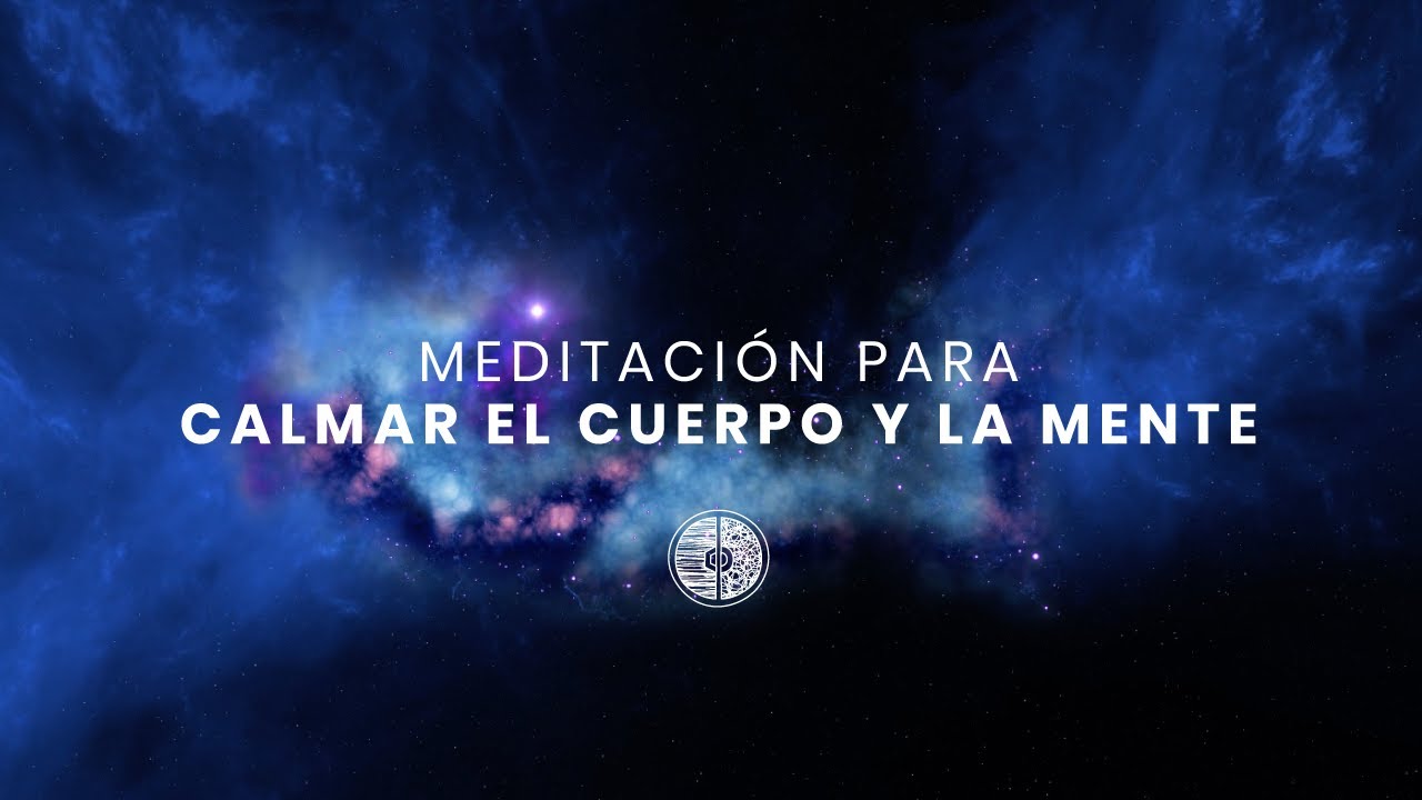 🌖 [ Meditación para CALMAR el cuerpo y la mente ] - para DORMIR 🌖 - YouTube