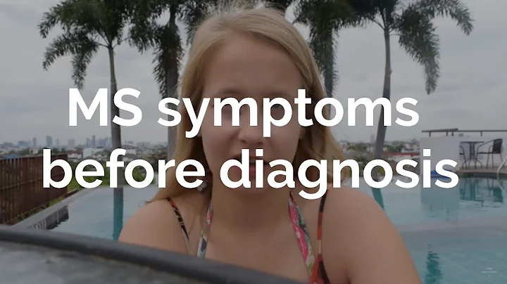 My Multiple Sclerosis symptoms before I got diagno...