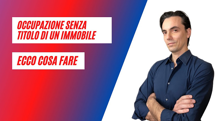 Occupazione Senza Titolo di un Immobile: casi e rimedi