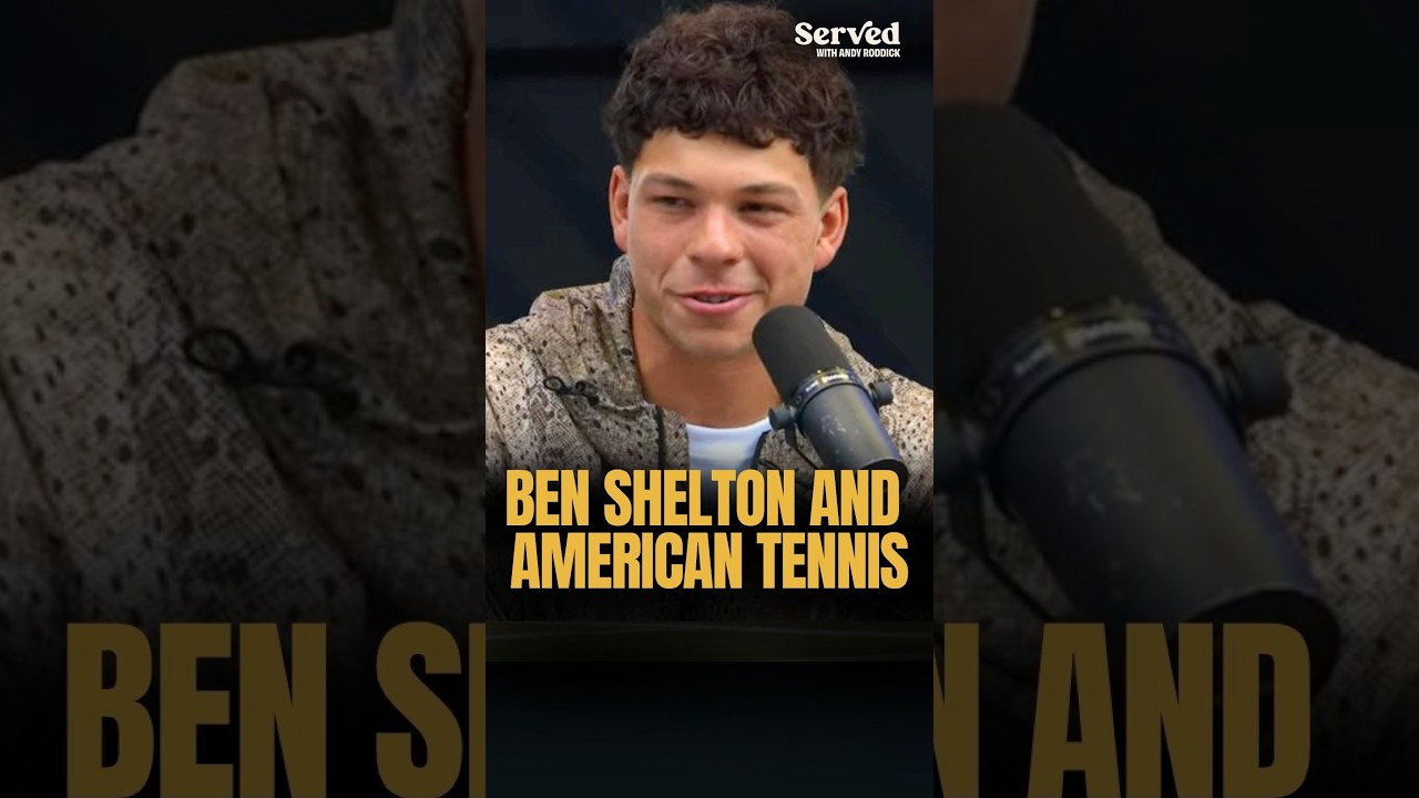 BEN SHELTON AND AMERICAN TENNIS