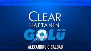 Clear ile 10. Haftanın En İyi Golü: Galatasaray - Alexandru Cicaldau
