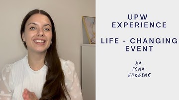 My UPW Experience | Tony Robbins - Unleash the Power Within
