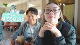 A Weekend in Missouri