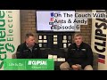 On The Couch with Ants and Andy - Episode 6