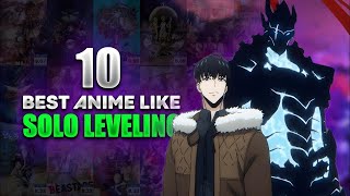 10 Best Anime Like Solo Leveling